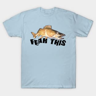 Fear This T-Shirt